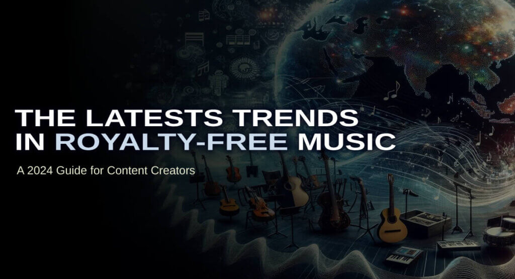 Exploring the Latest Trends in Royalty-Free Music: A 2025 Guide for Content Creators 3 The latest trends in royalty-free music